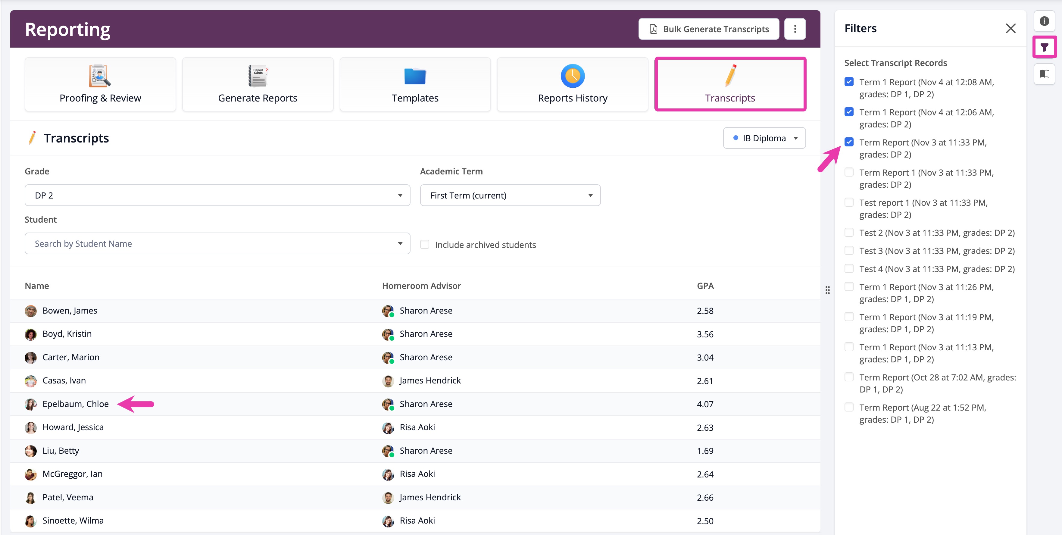 Transcripts > Select Transcript Records and then choose the student