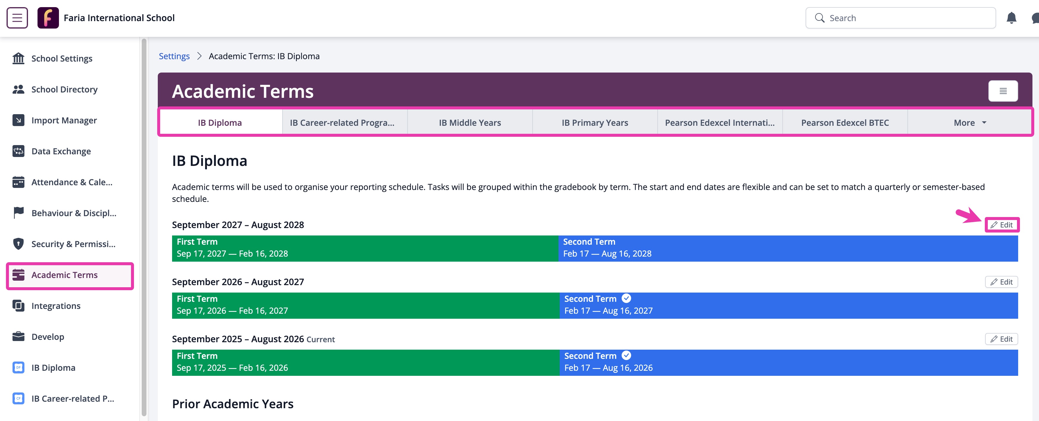 School Settings > Academic Terms > Select programme> Edit (from the desired Academic Term).jpg
