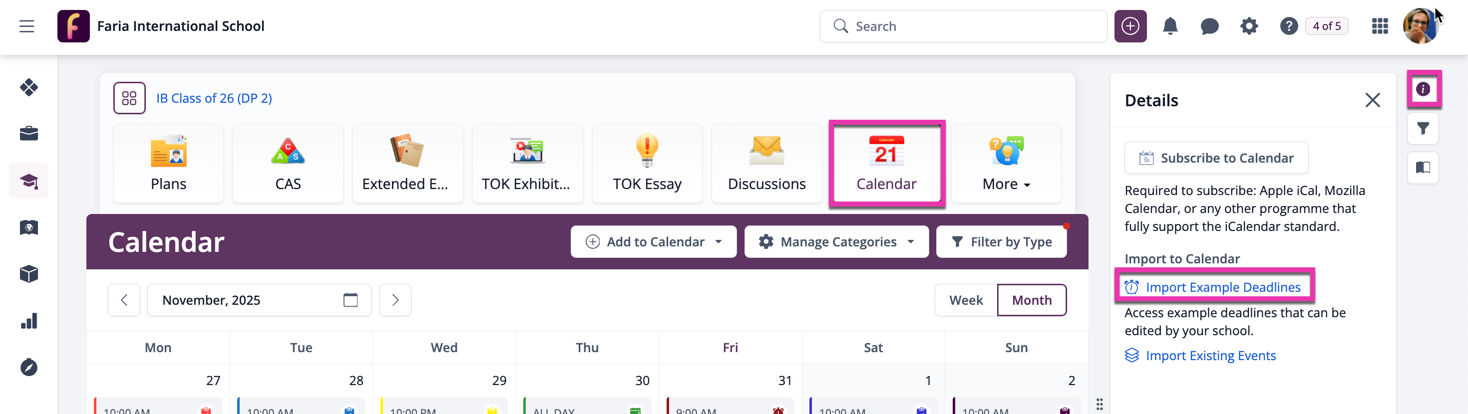 Captura de pantalla: Puedes agregar una nueva fecha límite reutilizable a tu repositorio de IB Deadlines a través de Year Group > Calendar > Import Example