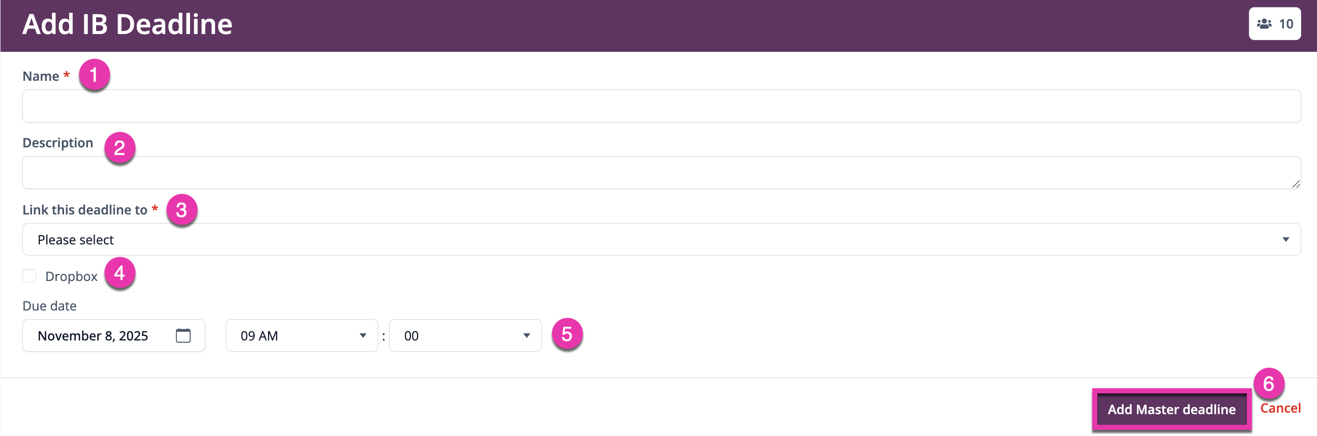 Captura de pantalla: Rellene el formulario con el Nombre (1) y la Descripción (2) de la fecha límite.