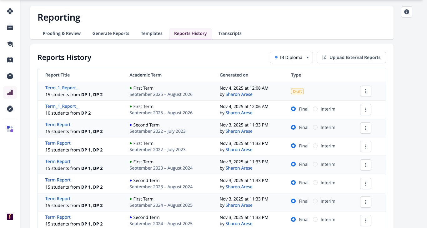 Screenshot: Reports History with Report Title, Academic Term, Generated on, Final or Interim type, a menu for each set and Upload External Reports