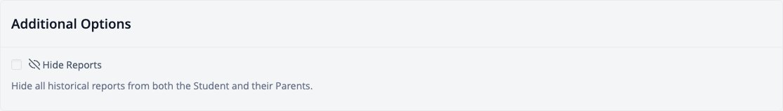 Ekran görüntüsü: Profil Düzenleme bölümündeki Ek Seçenekler (Raporları Gizle): Hem öğrencinin hem de velilerinin tüm geçmiş raporlarını gizler.