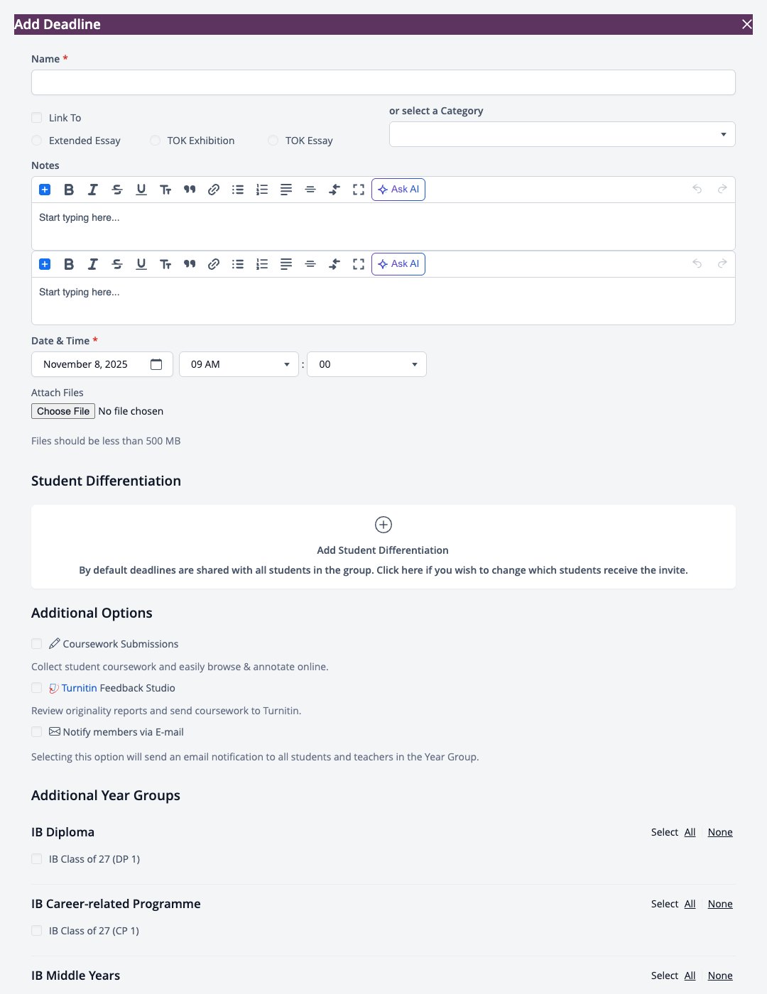 Captura de pantalla: Agregar formulario de fecha límite con enlace, fecha y hora, diferenciación de estudiantes, opciones adicionales y grupos de años adicionales.