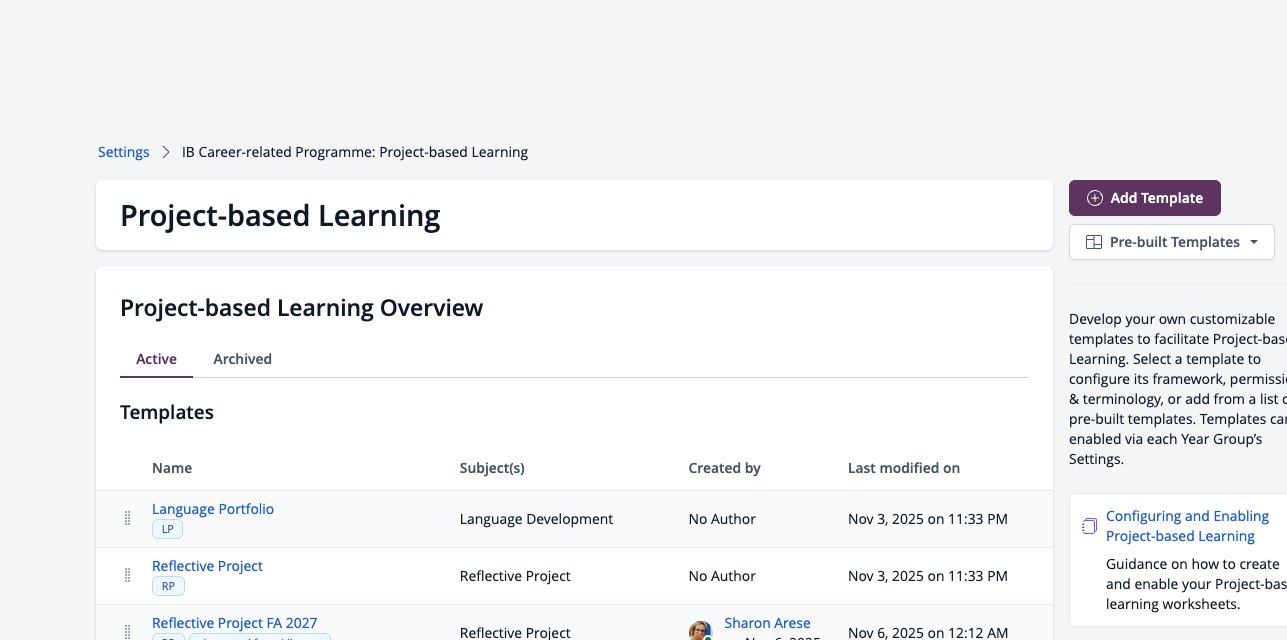 Screenshot: IB CP Project-based Learning settings with the templates list and the Pre-built Templates menu